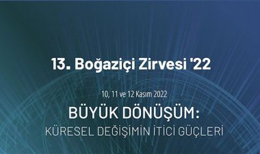47 ülkeden 100’ün üzerinde katılımcı Boğaziçi Zirvesi’nde buluşuyor