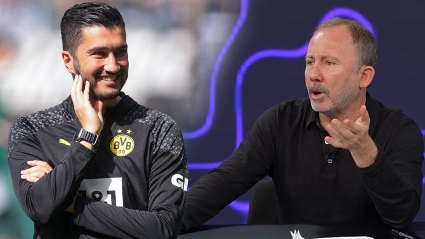 Nuri Şahin'den Sergen Yalçın'a yanıt: Komik, çok güldüm