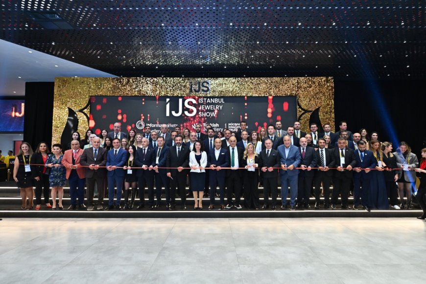 IJS Istanbul Jewelry Show, 58. Kez Kapılarını Açtı.
