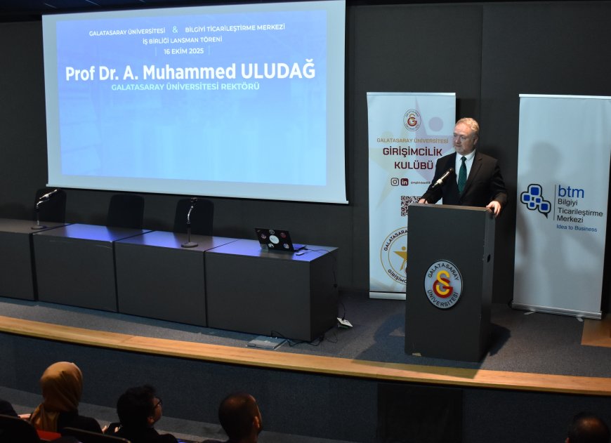BTM-Galatasaray Üniversitesi iş birliği start aldı